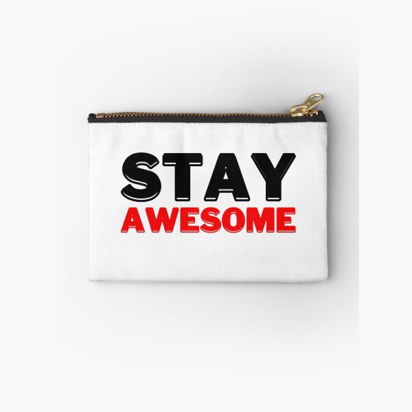 Item preview, Stay Awesome, Motivational Quote designed and sold by DESIGNERSSHOPP.