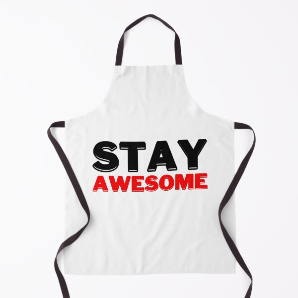 Item preview, Stay Awesome, Motivational Quote designed and sold by DESIGNERSSHOPP.