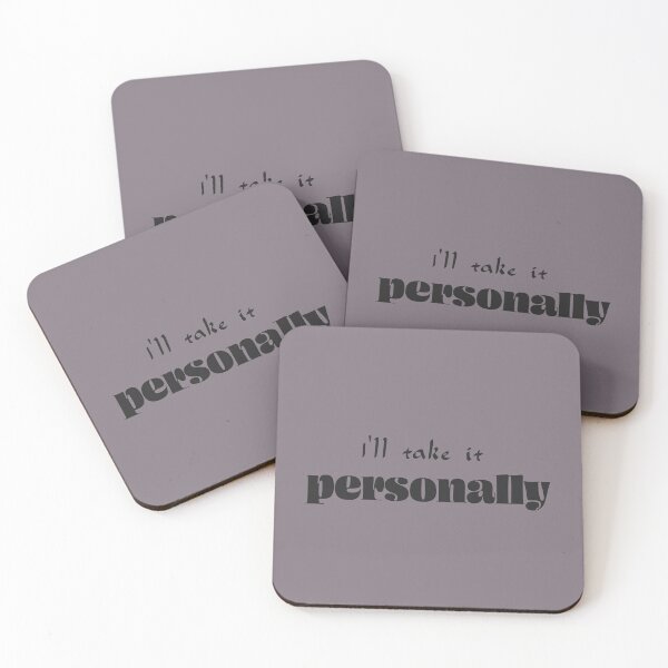 Item preview, I’ll take it personally - Heather Dust Background designed and sold by Daniel-DL.