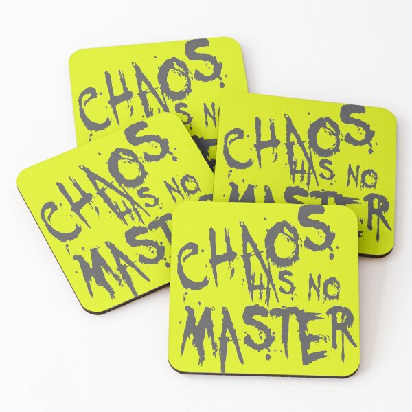 Item preview, Chaos Has No Master Messy Philosophical Quote designed and sold by taiche.