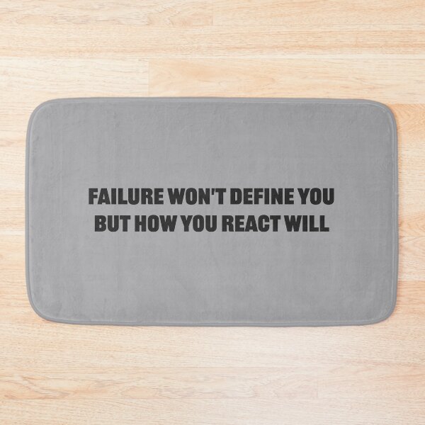 Item preview, Failure won't define you, but how you react will - Athletic Heather Background designed and sold by Daniel-DL.