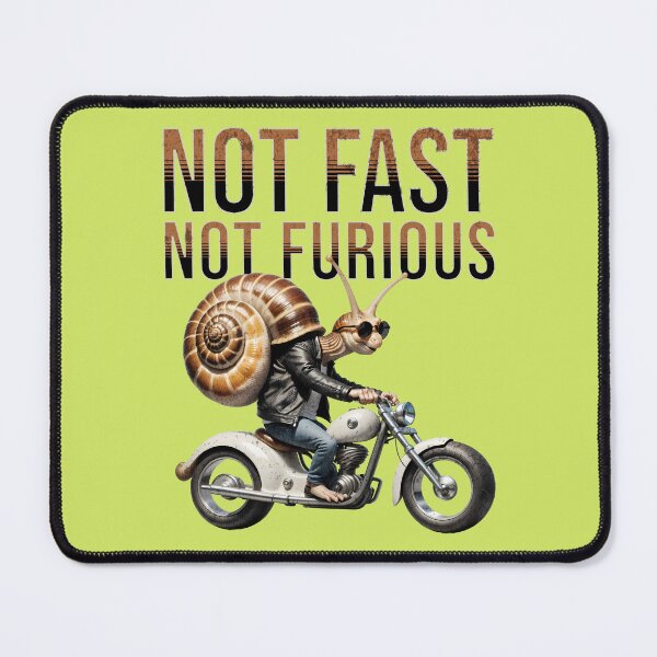 Item preview, Not Fast, Not Furious designed and sold by RuyaFab.