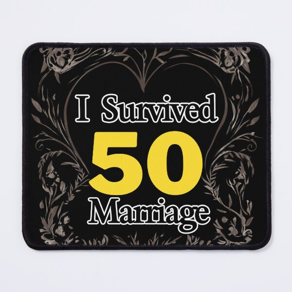 Item preview, I Survived 50 Years of Marriage designed and sold by muitee.