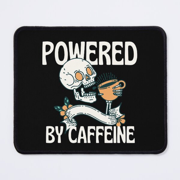 Item preview, Powered By Caffeine - Caffeinated Skull  designed and sold by GoldyFoWaves.