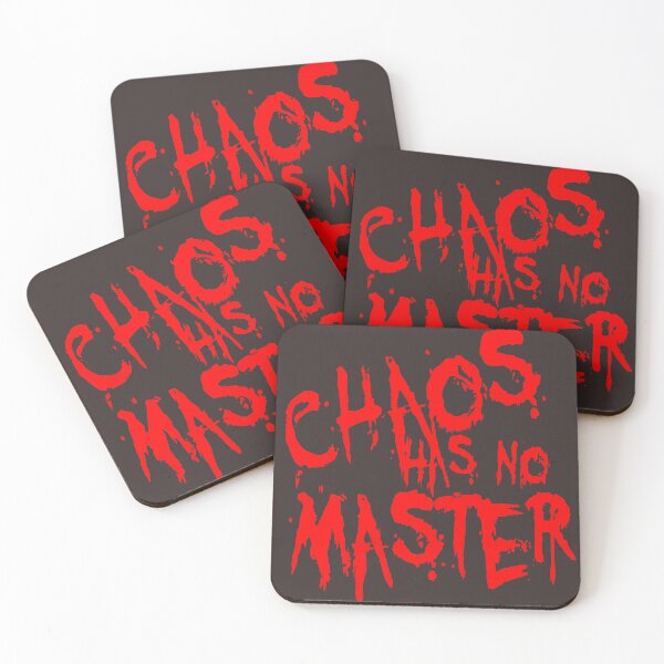 Item preview, Chaos Has No Master Messy Philosophical Quote designed and sold by taiche.