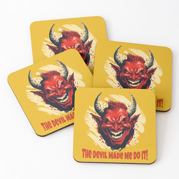 Item preview, The Devil Made Me Do It designed and sold by ShantyShawn.
