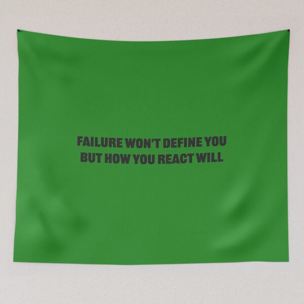 Item preview, Failure won't define you, but how you react will - Forest Background designed and sold by Daniel-DL.