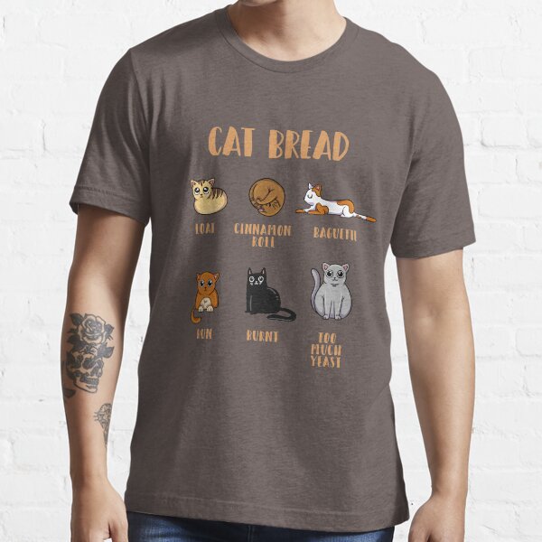 Cat Bread - The CatLoaf Collection Essential T-Shirt
