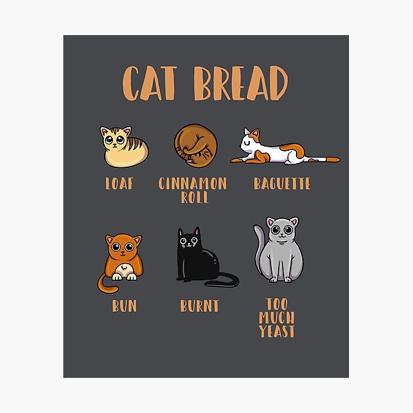 Item preview, Cat Bread - The CatLoaf Collection designed and sold by SnakeCakes.