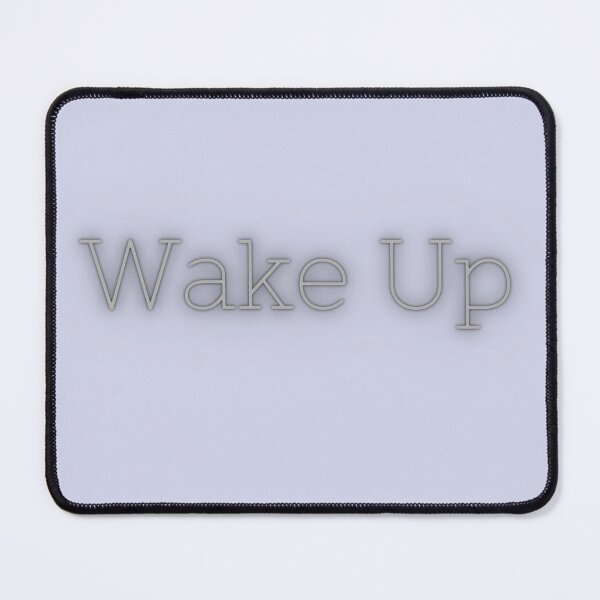 Item preview, Wake Up designed and sold by DEWDesigns.