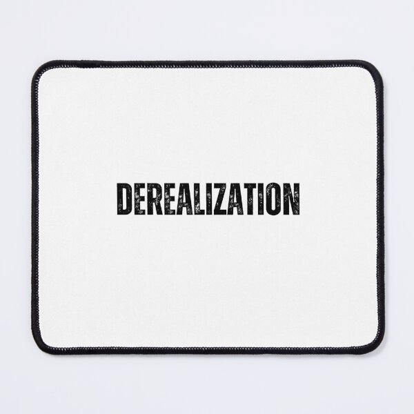 Item preview, derealization Quote white and Black design designed and sold by Mindlimes.