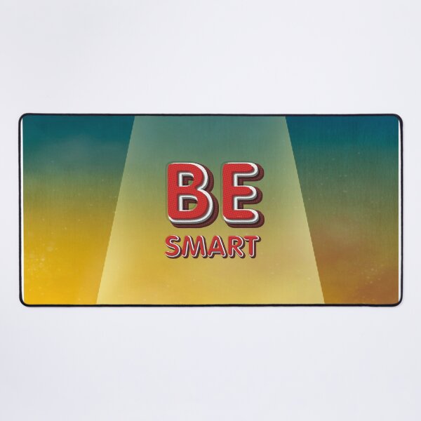 Item preview, Be Smart designed and sold by teepossible.