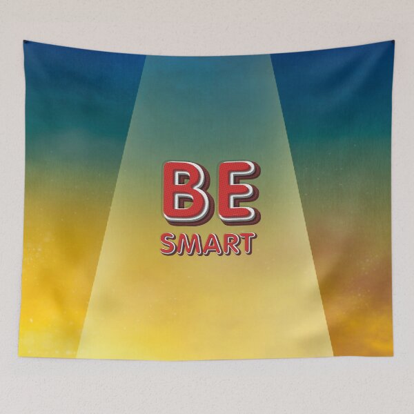 Item preview, Be Smart designed and sold by teepossible.