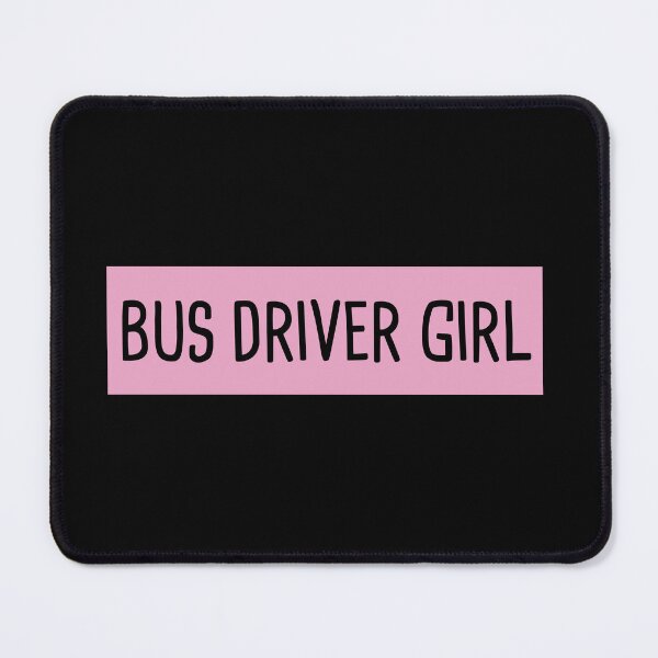 Item preview, Bus Driver Girl designed and sold by orlumbuspirate.