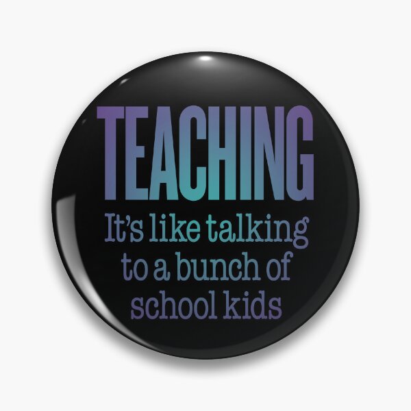 Item preview, Teaching, it's like talking to a bunch of school kids. v.1 designed and sold by x1brett.