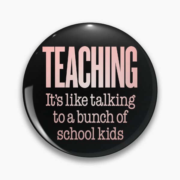 Item preview, Teaching, it's like talking to a bunch of school kids. v.2 designed and sold by x1brett.
