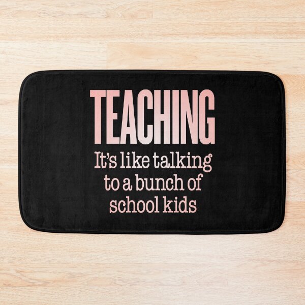 Item preview, Teaching, it's like talking to a bunch of school kids. v.2 designed and sold by x1brett.