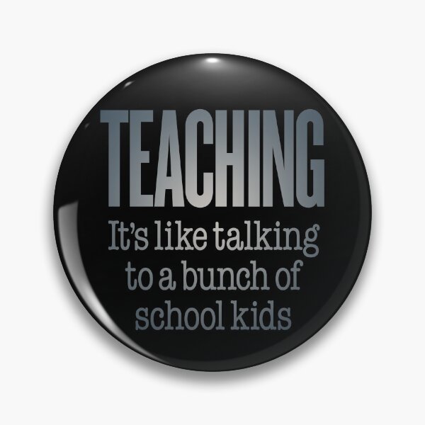 Item preview, Teaching, it's like talking to a bunch of school kids. v.5 designed and sold by x1brett.