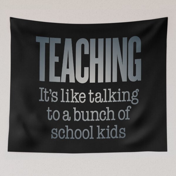 Item preview, Teaching, it's like talking to a bunch of school kids. v.5 designed and sold by x1brett.