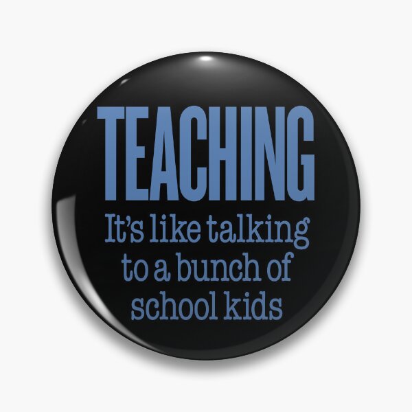 Item preview, Teaching, it's like talking to a bunch of school kids. v.7 designed and sold by x1brett.