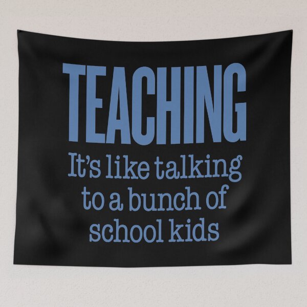 Item preview, Teaching, it's like talking to a bunch of school kids. v.7 designed and sold by x1brett.