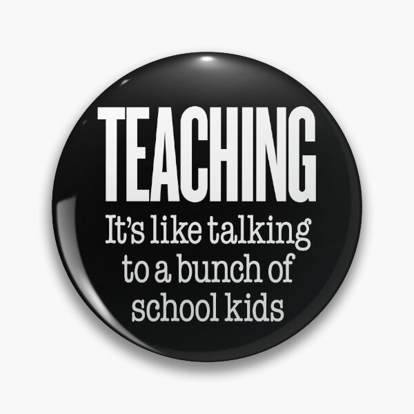 Item preview, Teaching, it's like talking to a bunch of school kids. v.9 designed and sold by x1brett.
