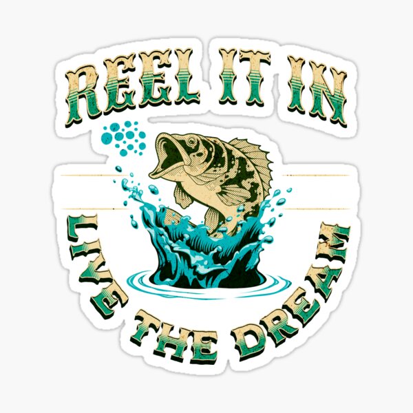 Reel It In Stickers for Sale