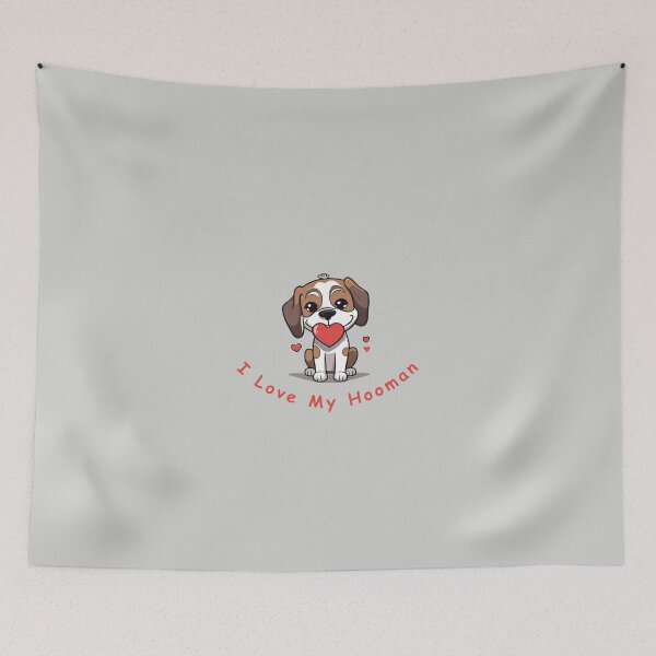 Item preview, I Love My Hooman Cute Dog designed and sold by Mandyg28.