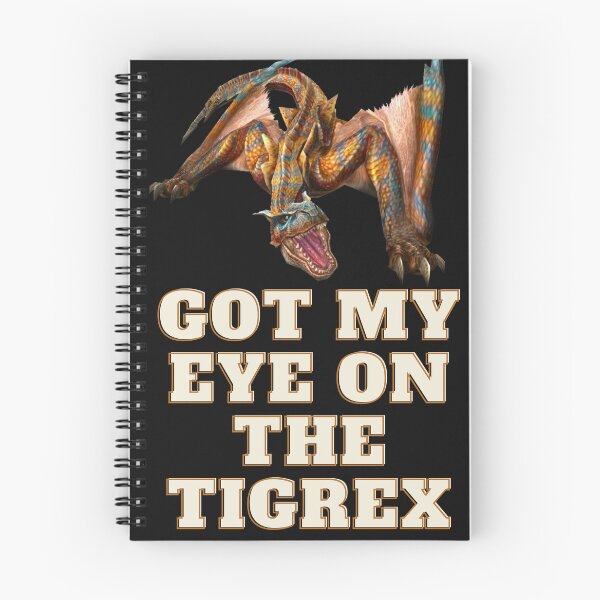 Item preview, Got My Eye On The Tigrex T-Shirt: Monster Hunter designed and sold by SDKreations.
