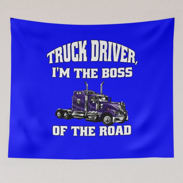 Item preview, Big Rig Truck Driver, I'm The Boss Of The Road designed and sold by fantasticdesign.