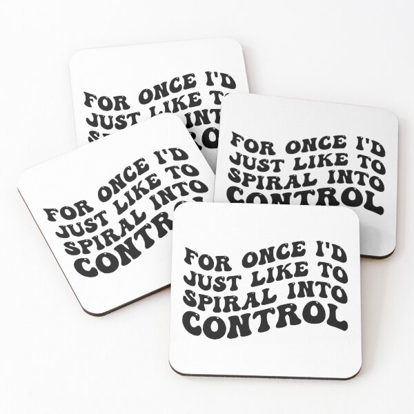 Item preview, Funny Saying For Once, I'd Just Like To Spiral Into Control  designed and sold by Stick-Artistry.