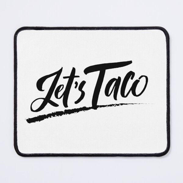 Item preview, Let's Taco designed and sold by mbradley517.