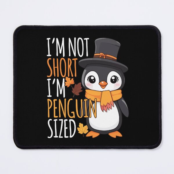 Item preview, I'm Not Short, I'm Penguin Sized Thanksgiving autumn designed and sold by Ridaelb.