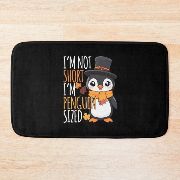 Item preview, I'm Not Short, I'm Penguin Sized Thanksgiving autumn designed and sold by Ridaelb.