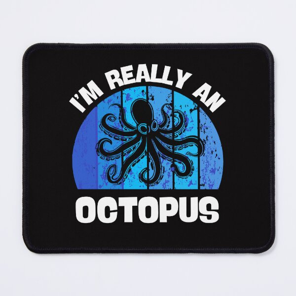 Item preview, I'm really an Octopus designed and sold by RishJal.