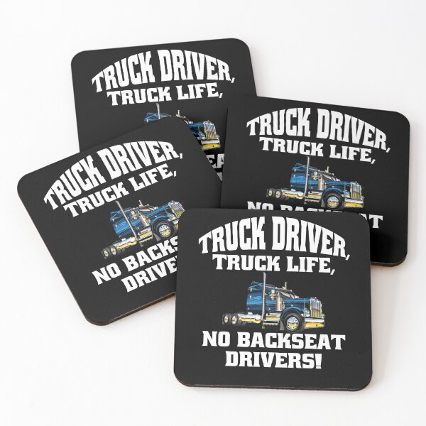 Item preview, Big Rig Truck Driver, Truck Life, No Backseat Drivers designed and sold by fantasticdesign.