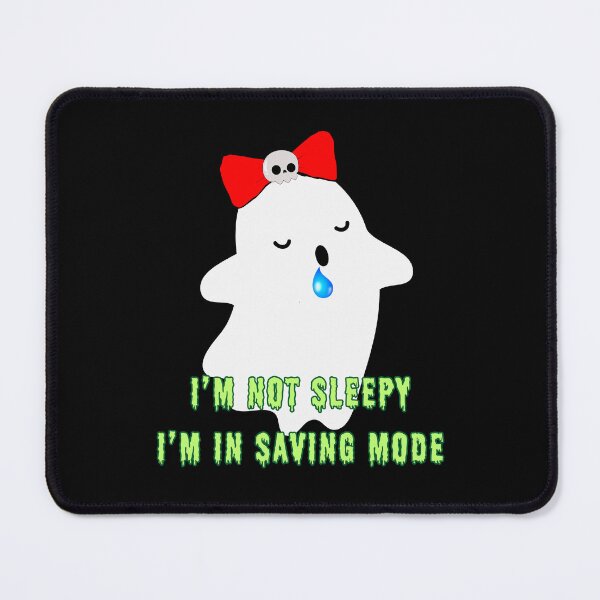 Item preview, I’m not sleepy, I’m in saving mode FunnyShirts designed and sold by Nokart.