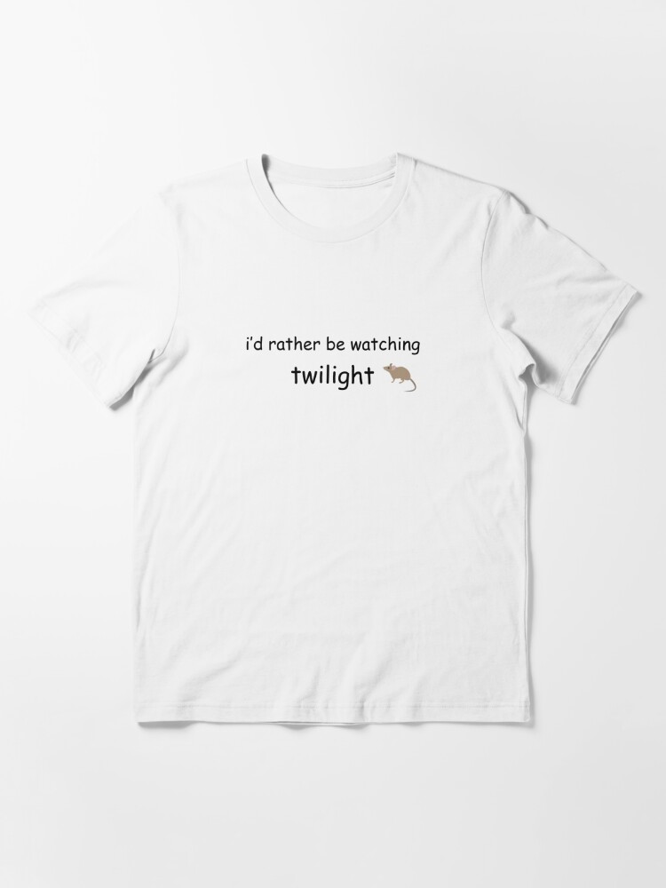 I'd Rather Be Watching Twilight Shirt, Twilight Shirt, Twilight