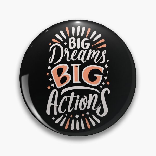 Item preview, Big dreams big Actions  designed and sold by ZingZone.