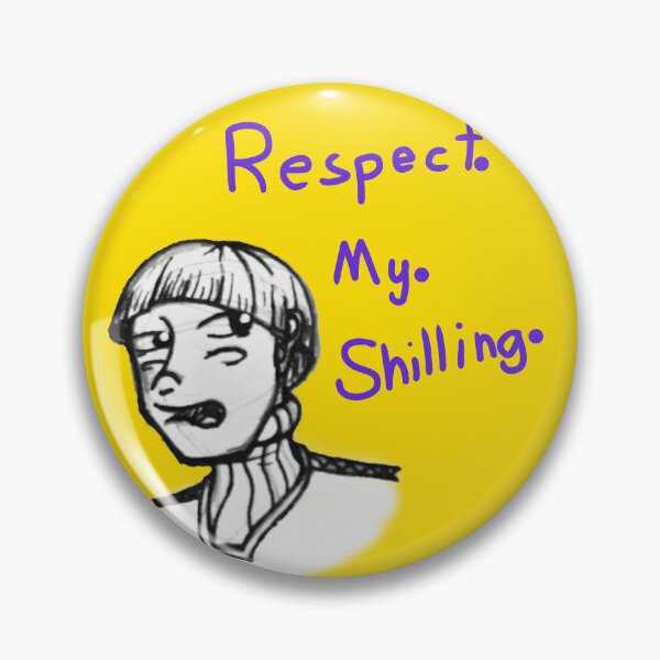 Item preview, Respect My Shilling designed and sold by MargoMargan.