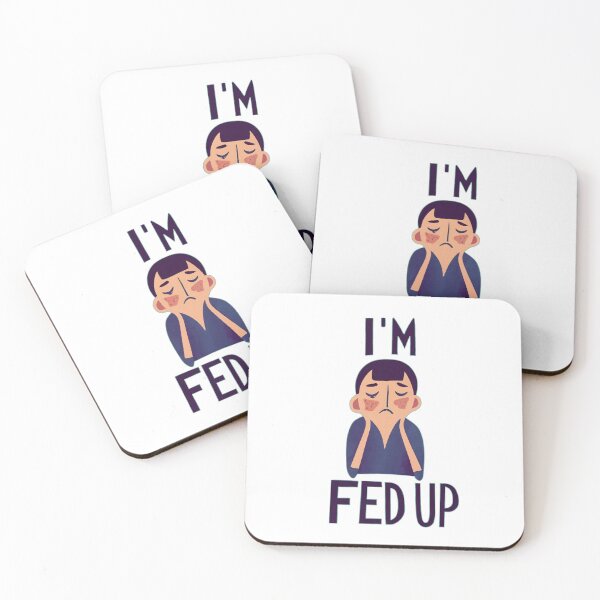 Item preview, Fed Up designed and sold by Delemore Art.