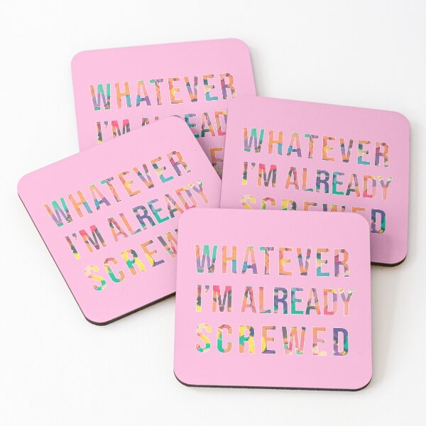 Item preview, Whatever, Im' Already Screwed designed and sold by Omar Gonzalez.