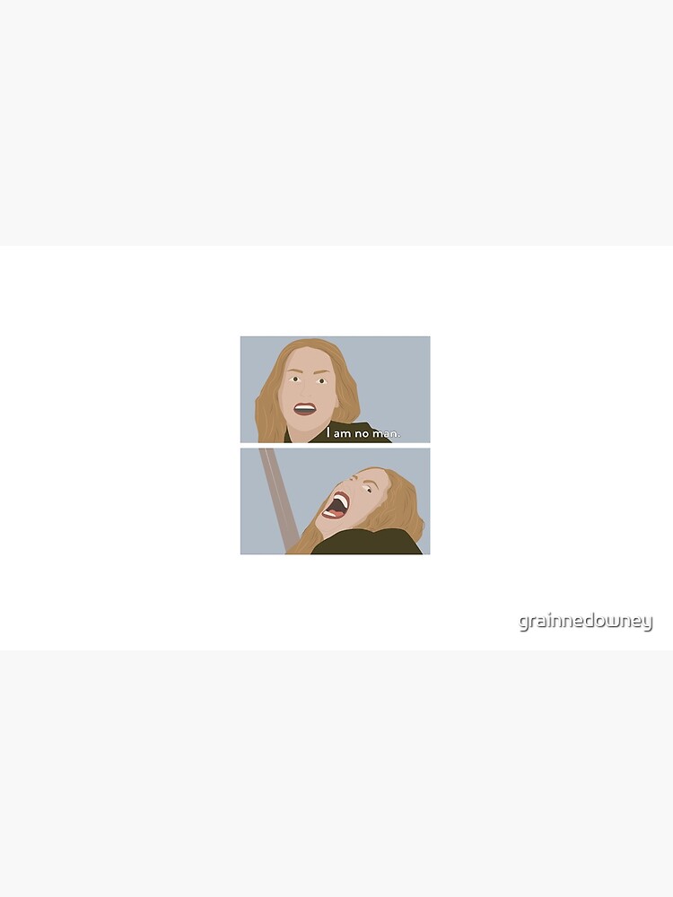 I am no man by grainnedowney