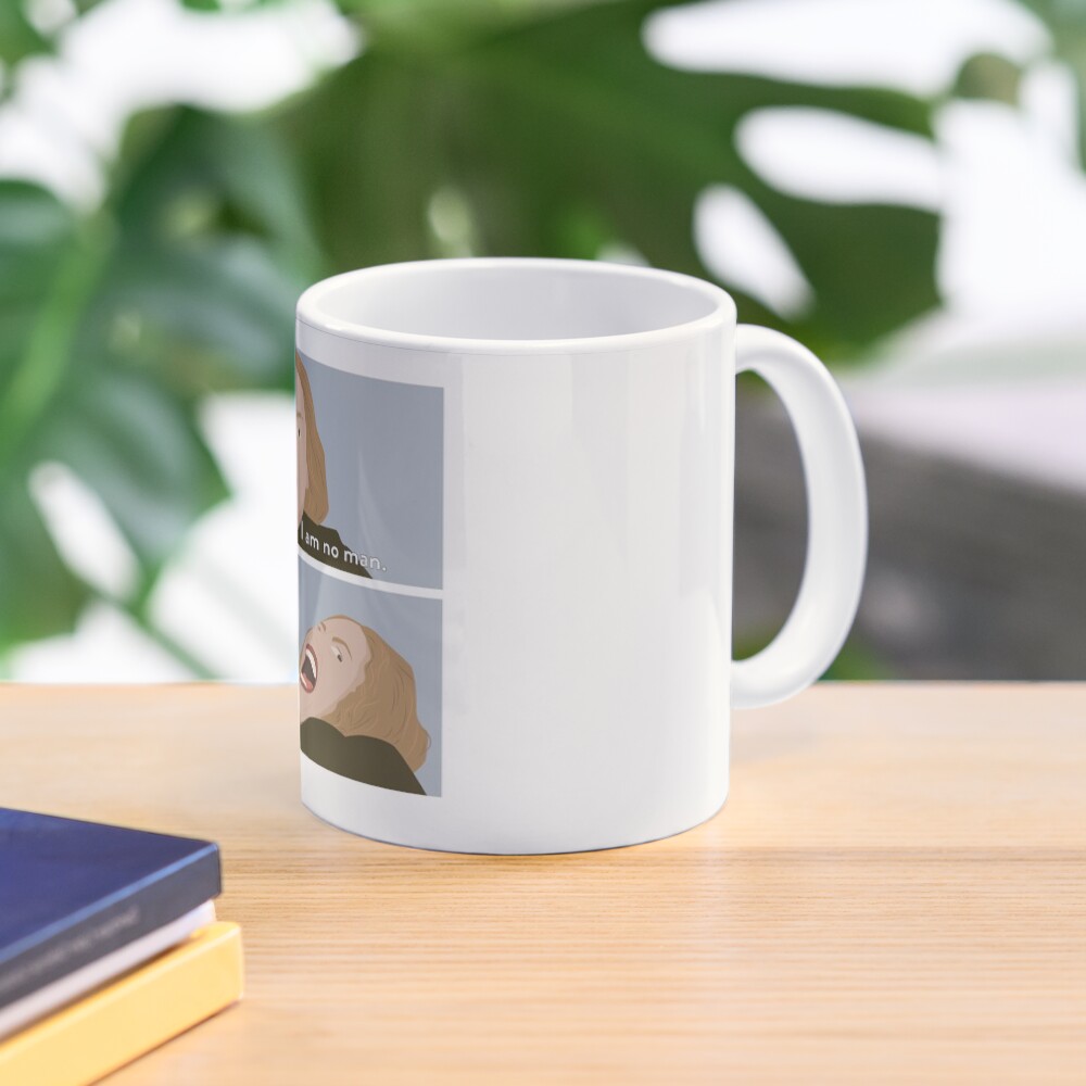 I am no man Mug