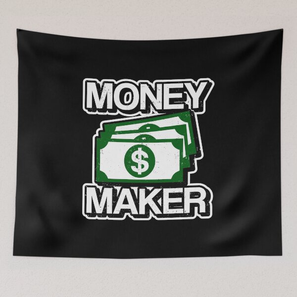 Item preview, Money Maker designed and sold by ArtemNovus.