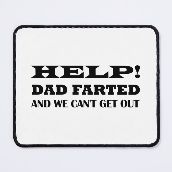 Item preview, Help Dad Farted We Can't Get Out,dad car travel , Gift for dad , Family Vacation designed and sold by Souna's  Store.