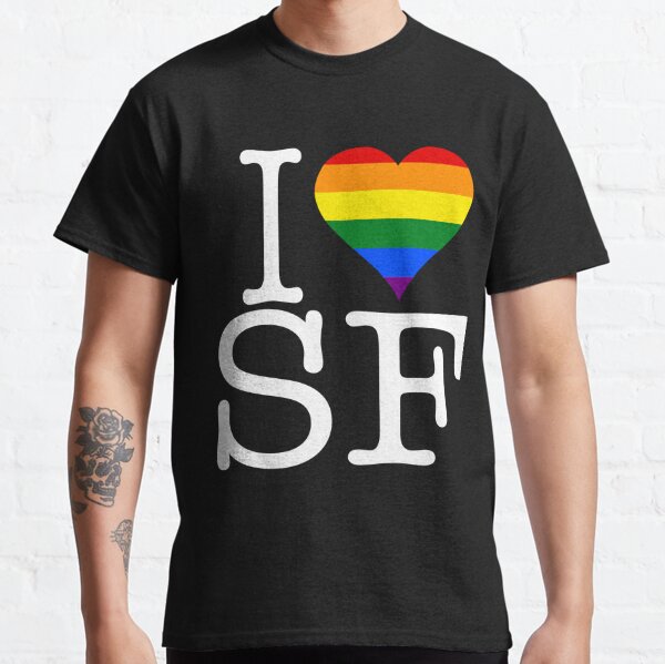 T-SHIRT • I Love SAN FRANCISCO • LOGO PRINTED FRONT OR BACK SIDE