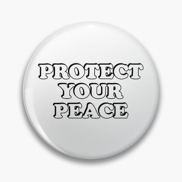 Item preview, Protect Your Peace designed and sold by Inspirationmotivation.