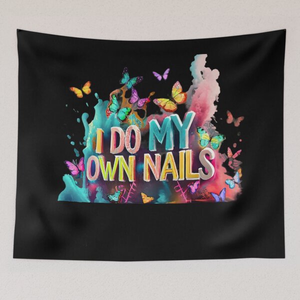 Item preview, I Do My Own Nails, Nail Art  designed and sold by RiffRaffGraffix.