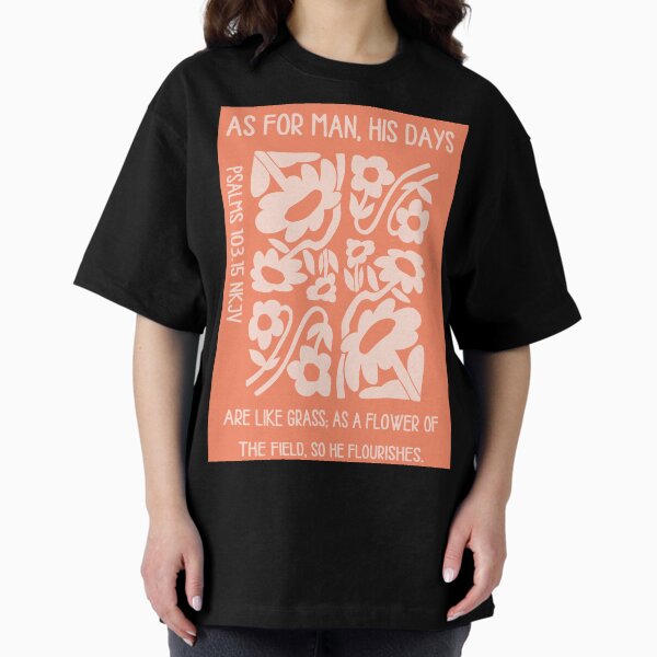 Item preview, Psalm 103:15 - The days of man designed and sold by SWbyG.